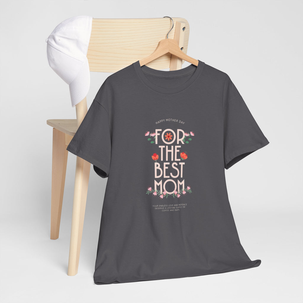 Best Mom Floral Tee — 'The Best Mom' Mother's Day T‑Shirt