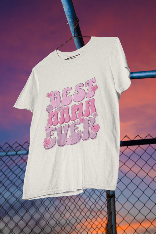 Best Mama Ever T-Shirt — Cute Pink Retro Mother's Day Tee